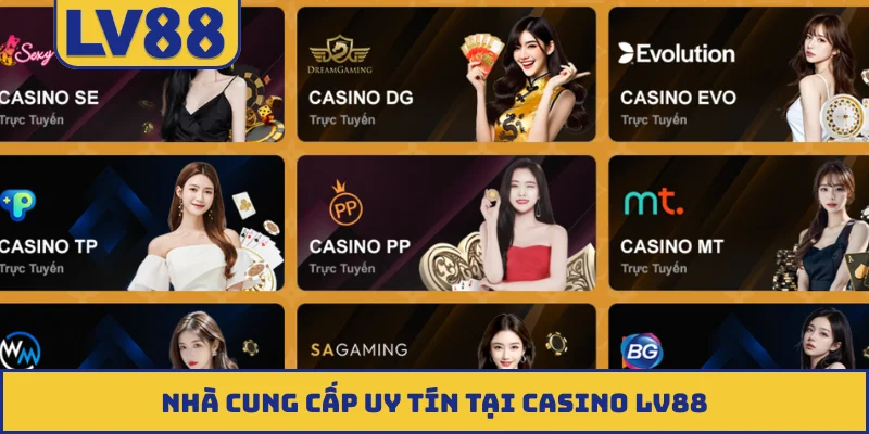 Nhà cung cấp uy tín tại casino LV88